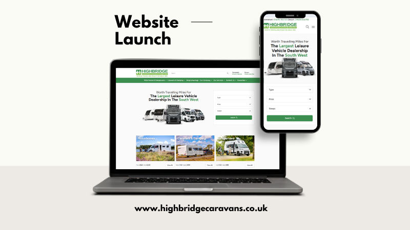 Fresh Look, Seamless Browsing: The All-New Highbridge Caravans Website is Live!